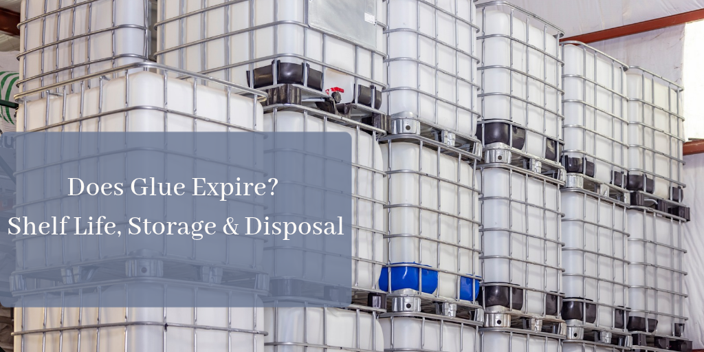 Does Glue Expire? Shelf Life, Storage & Disposal