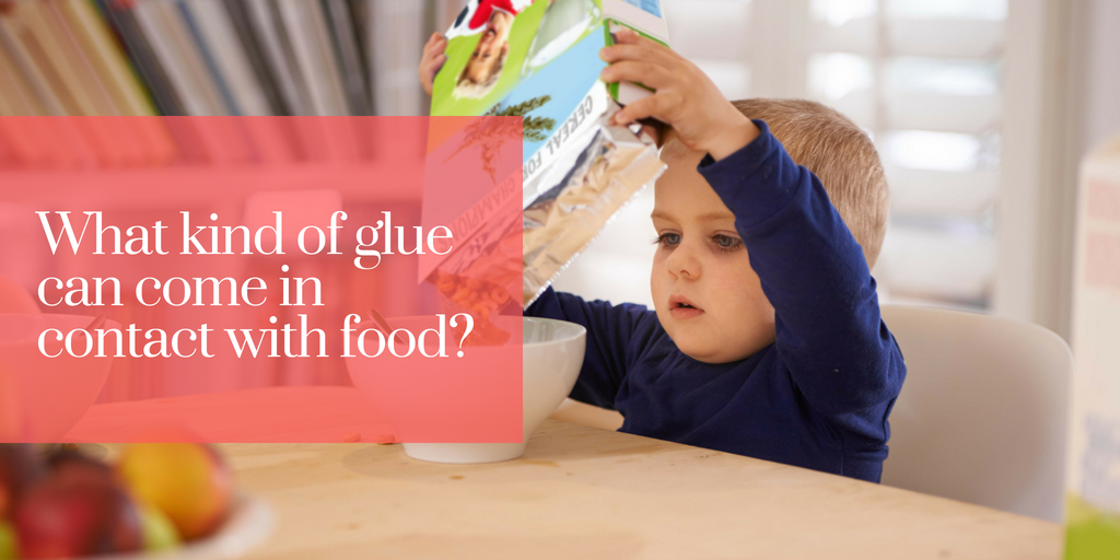 What kind of glue can come in contact with food?
